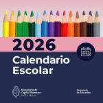 Se definió el calendario escolar para el ciclo lectivo 2026 en todo el país